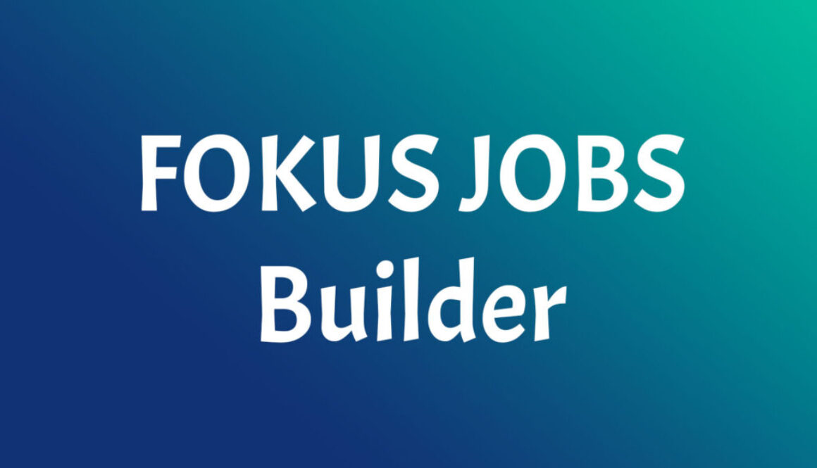 FOKUS JOBS Builder